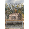 Another Day Afield: Hunting, fishing, and the places they lead us