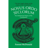 Novus Ordo Seclorum: The Intellectual Origins of the Constitution