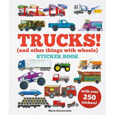 Trucks! Sticker Book: (And Other Things with Wheels)