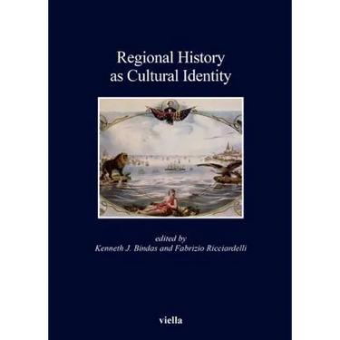 Regional History as Cultural Identity