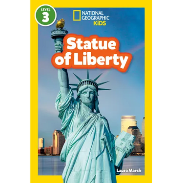 Statue of Liberty (National Geographic Kids Readers, Level 3)