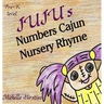 Juju's Numbers Cajun Nursery Rhyme