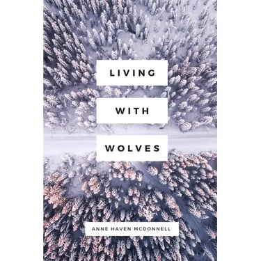 Living with Wolves