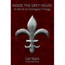 Inside the Grey House