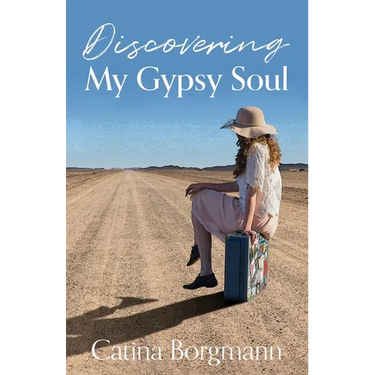 Discovering My Gypsy Soul