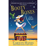 Booty Bones: A Sarah Booth Delaney Mystery