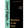 Watchers of the Dark