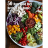 50 Raw Food Diet Recipes for Home