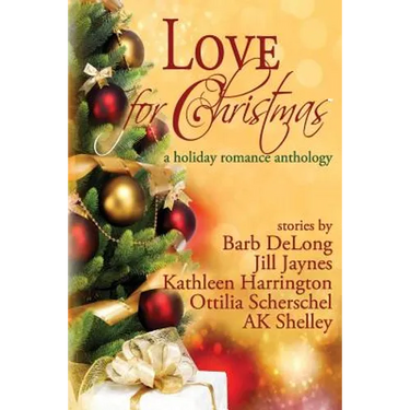 Love for Christmas: A Holiday Romance Anthology