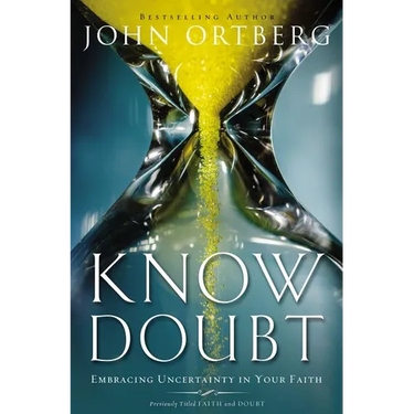 The Know Doubt: Embracing Uncertainty in Your Faith