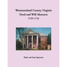 Westmoreland County, Virginia Deed and Will Abstracts, 1729-1732