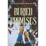 Buried Promises
