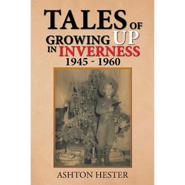 Tales of Growing up in Inverness 1945-1960
