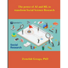 The power of AI and ML to transform Social Science Research
