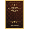 Historical And Topographical Guide To Valley Forge (1912)