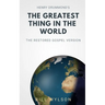 The Greatest Thing in the World: The Restored Gospel Version