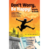 Don't worry, be happy!
