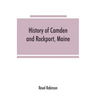 History of Camden and Rockport, Maine