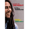 Listen to Bob Marley: The Man, the Music, the Revolution