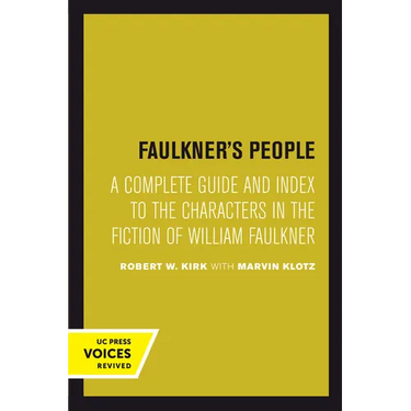 Faulkner's People: A Complete Guide and Index to the Characters in the Fiction of William Faulkner