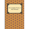 The Complete Poems of Walt Whitman