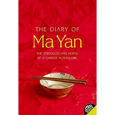The Diary of Ma Yan: The Struggles and Hopes of a Chinese Schoolgirl