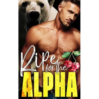 Ripe for the Alpha