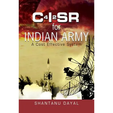 C4i2sr for Indian Army: A Cost Effective System
