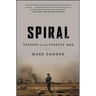 Spiral: Trapped in the Forever War