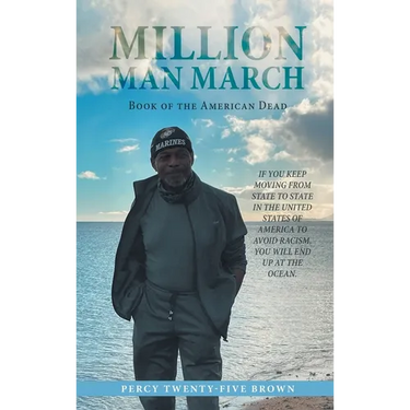 Million Man March: Book of The American Dead