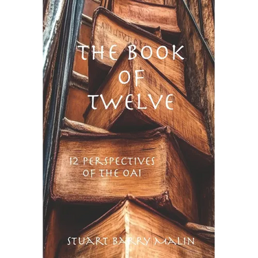 The Book of Twelve: 12 Perspectives of The OAI