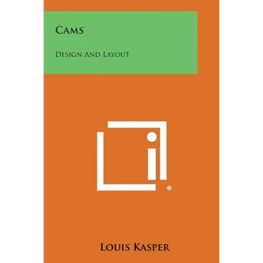 Cams: Design and Layout