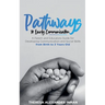Pathways to Early Communication
