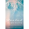 Rooted in My Faith: The Church of My Childhood