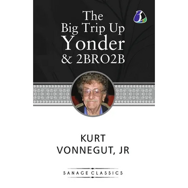 The Big Trip Up Yonder & 2 B R 0 2 B