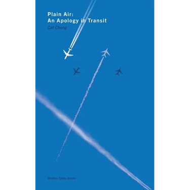 Plain Air: An Apology in Transit