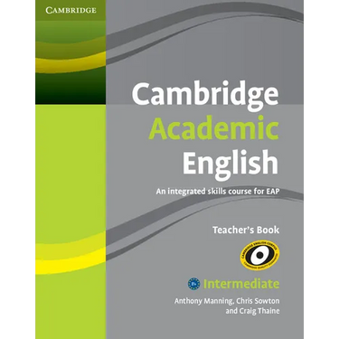 Cambridge Academic English B1+ Intermediate