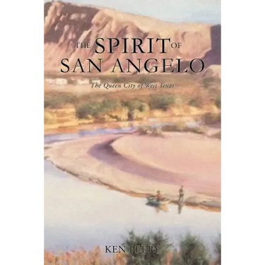 A History the Spirit of San Angelo