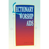 Lectionary Worship Aids: Series IV Cycle A