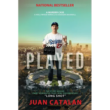 Played: A Murder Case A Hollywood Miracle & Dodgers Baseball
