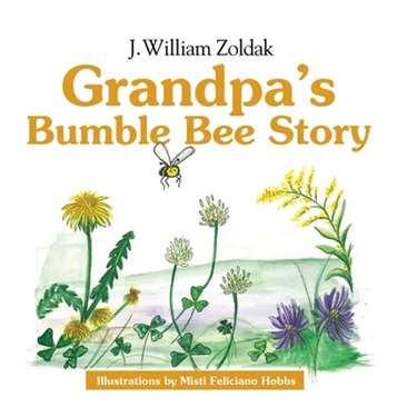 Grandpa's Bumble Bee Story