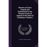 Reports of Cases Argued and Determined in the Various Courts of Appeal of the State of Louisiana, Volume 1