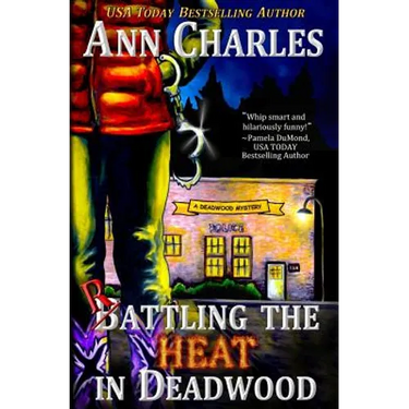 Rattling the Heat in Deadwood