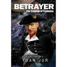 Betrayer: The Scourge of Trabonus
