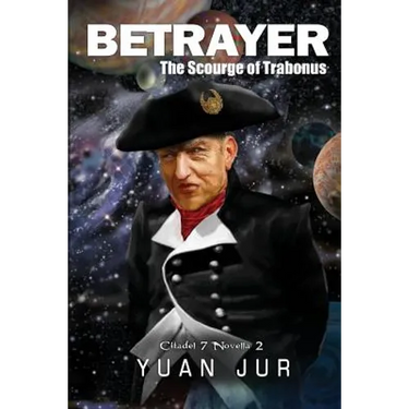 Betrayer: The Scourge of Trabonus