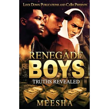Renegade Boys: Truths Revealed