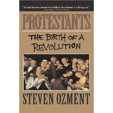 Protestants: The Birth of a Revolution