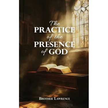 The Practice of the Presence of God