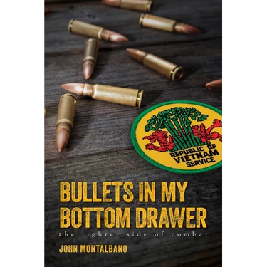 Bullets in My Bottom Drawer: the lighter side of combat
