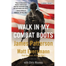 Walk in My Combat Boots: True Stories from America's Bravest Warriors
